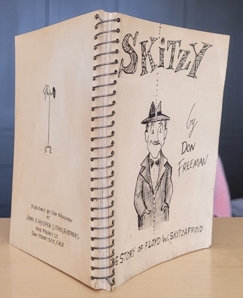 Front and back covers as well as metal spiral binding of Don Freeman's wordless novel, Skitzy. 