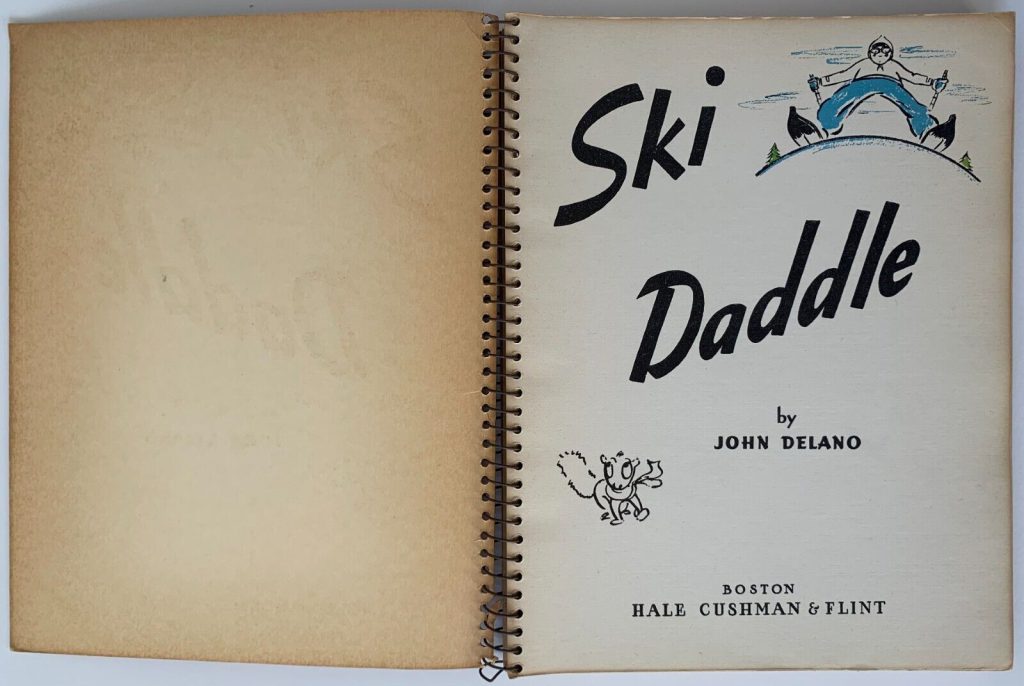 John Delano's  wordless novel, Ski Daddle, inside front cover and title page