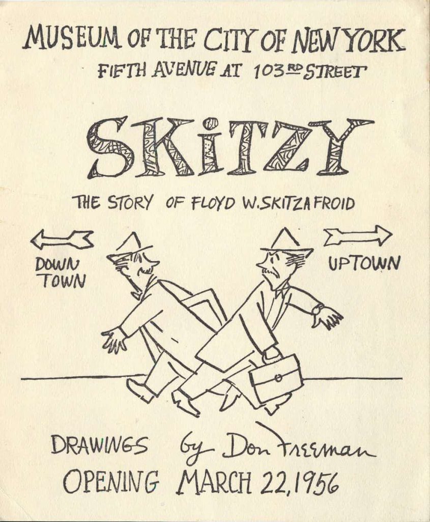 Poster for Don Freeman's show of Skitzy at the Museum of the City of New York.