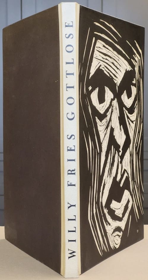 Spine, front, and back covers
for Fries' edition of gottlose limited to 31 to 250 numbered copies.