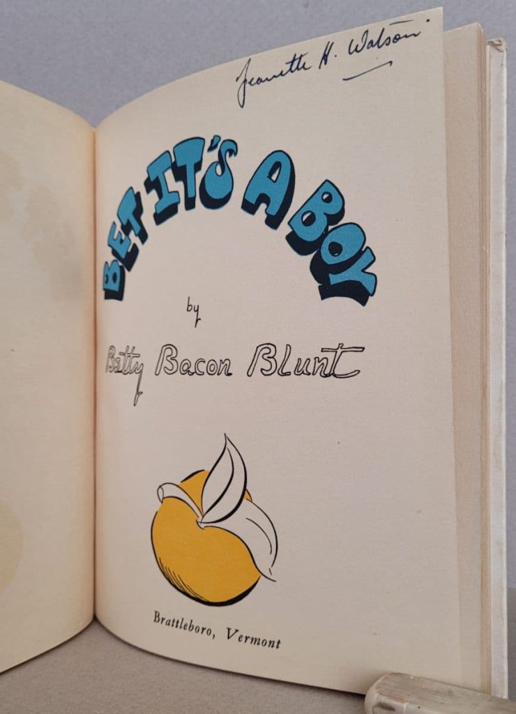 Betty Bacon Blunt's 1941 wordless novel, Bet It's a Boy hardcover showing the title page.