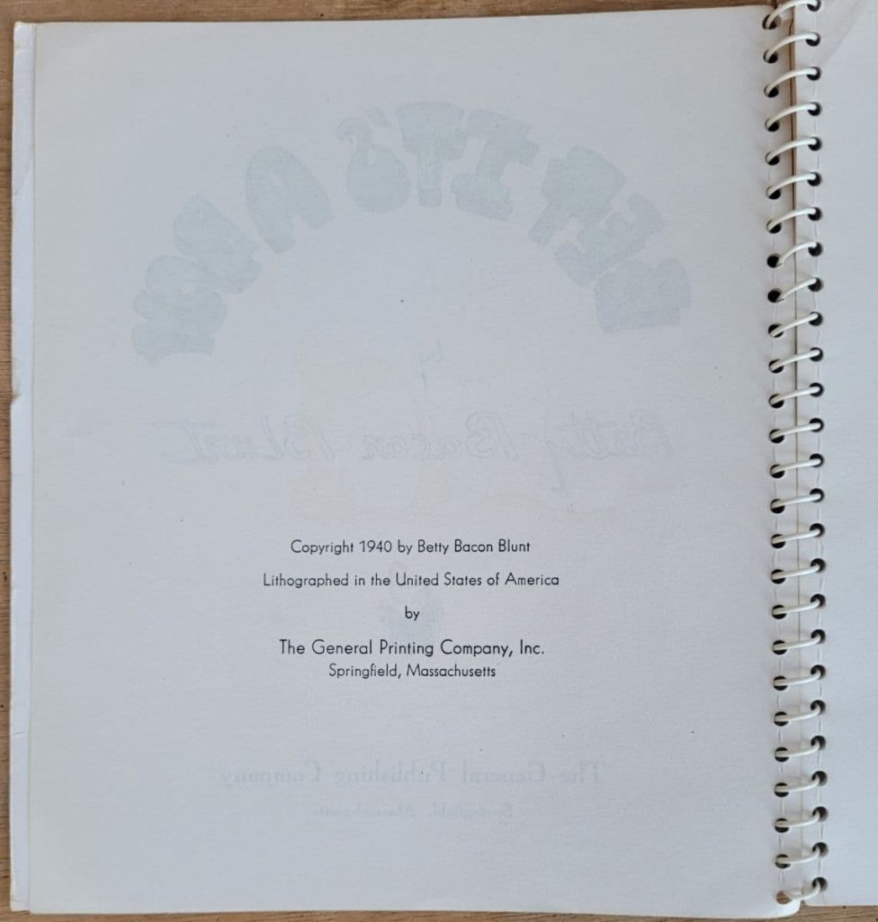 Betty Bacon Blunt's wordless novel, Bet It's a Boy - plastic wire spiral binding showing copyright page and lithographed by General Printing Co.