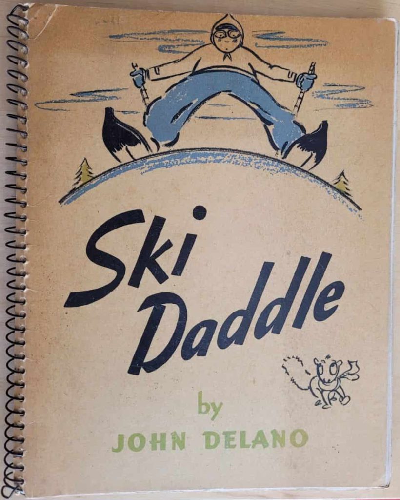Front cover of John Delano’s wordless novel, Ski Daddle.