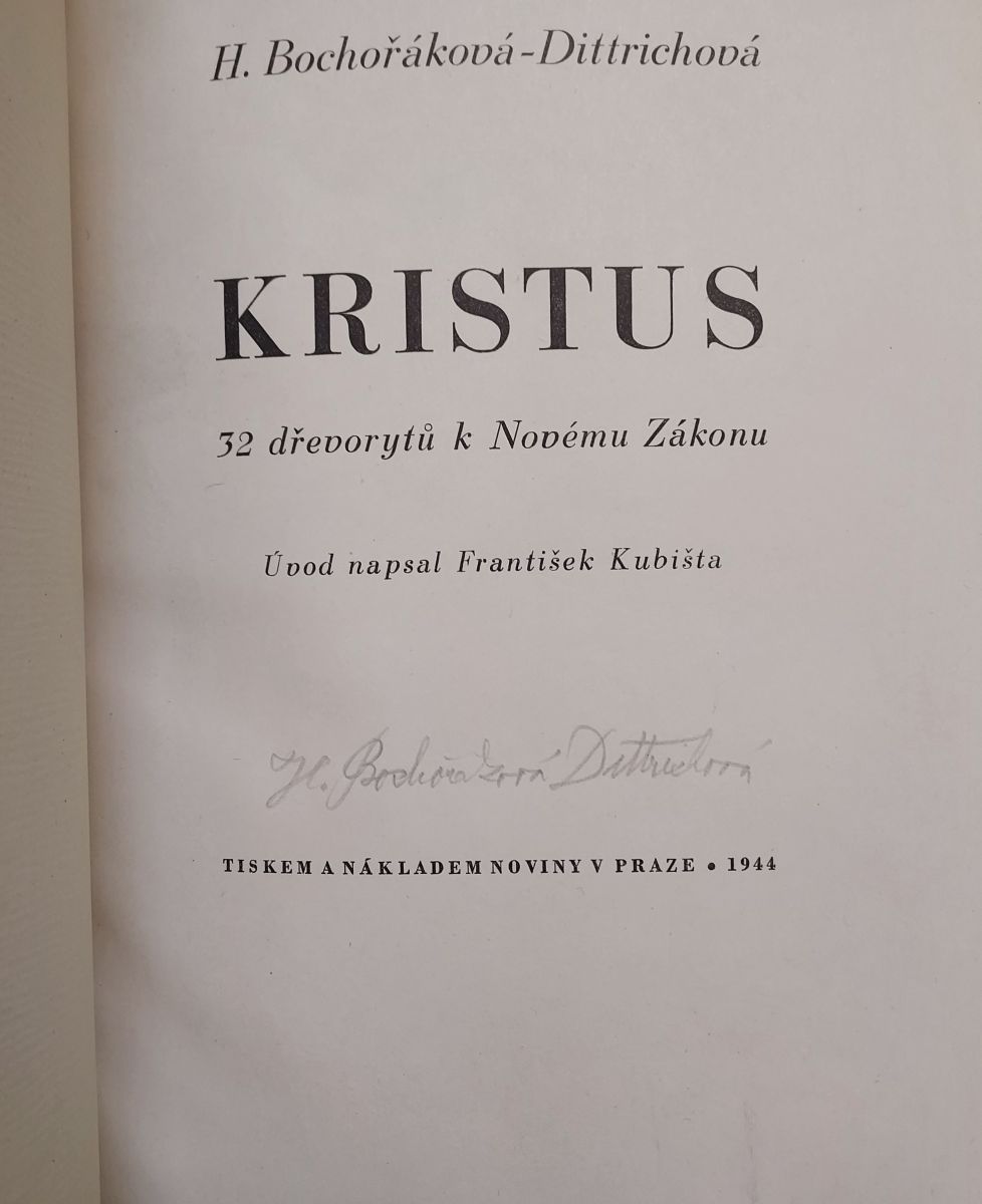 Signed title page of Helena Bochoráková Dittrichová's 1944 limited edition of Kristus. Photo credit: Ken Sanders