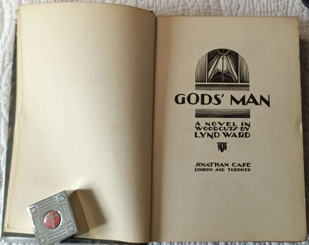 2nd impression of the UK edition in 1930 of Lynd Ward's wordless novel, Gods' Man. Shows the title page.